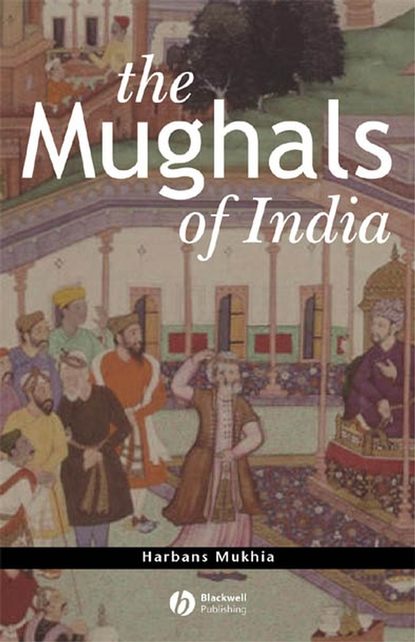 Скачать книгу The Mughals of India