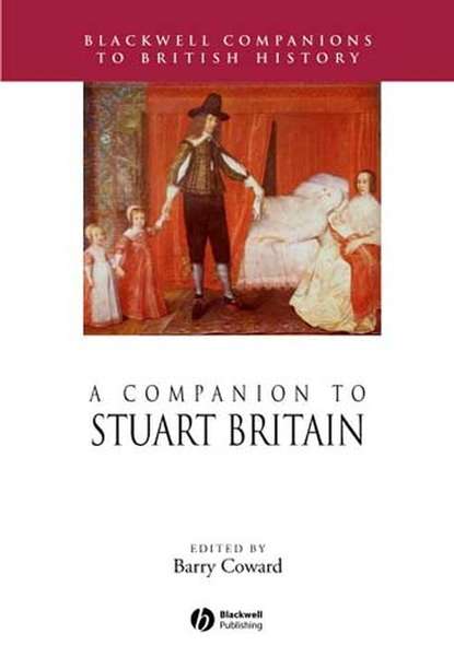 Скачать книгу A Companion to Stuart Britain