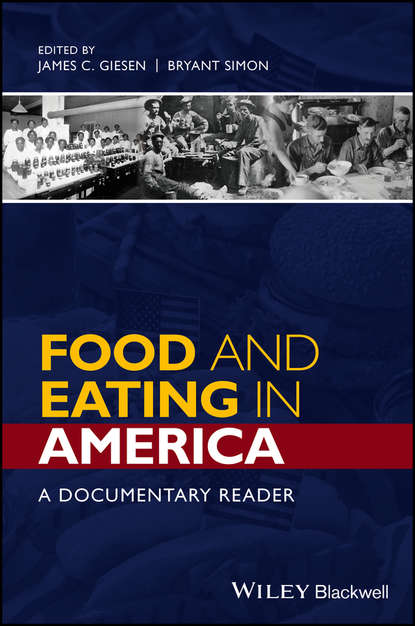 Скачать книгу Food and Eating in America