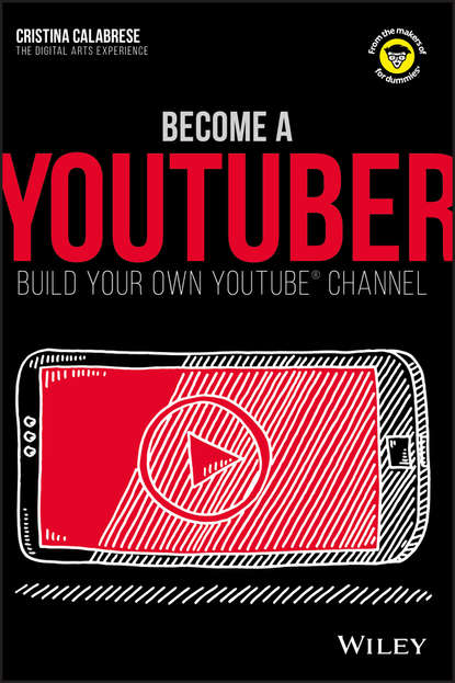 Скачать книгу Become a YouTuber