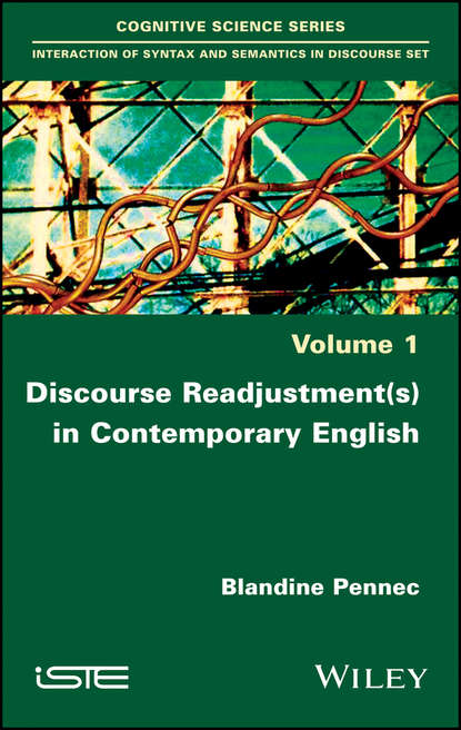 Скачать книгу Discourse Readjustment(s) in Contemporary English