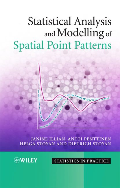 Скачать книгу Statistical Analysis and Modelling of Spatial Point Patterns