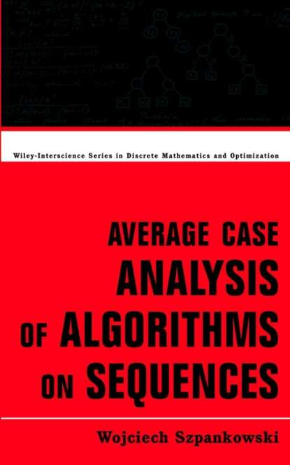 Скачать книгу Average Case Analysis of Algorithms on Sequences