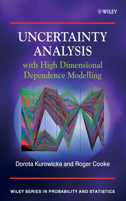 Скачать книгу Uncertainty Analysis with High Dimensional Dependence Modelling