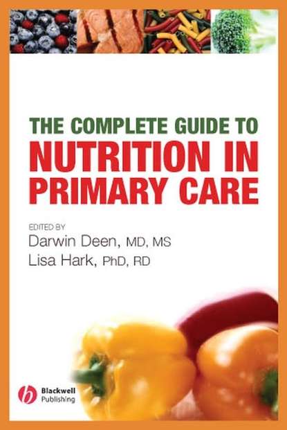 Скачать книгу The Complete Guide to Nutrition in Primary Care