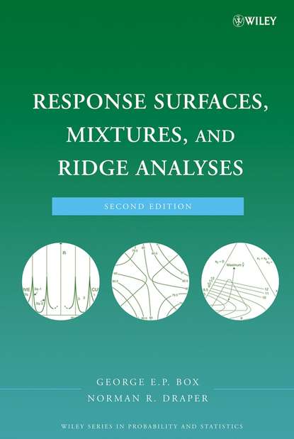 Скачать книгу Response Surfaces, Mixtures, and Ridge Analyses