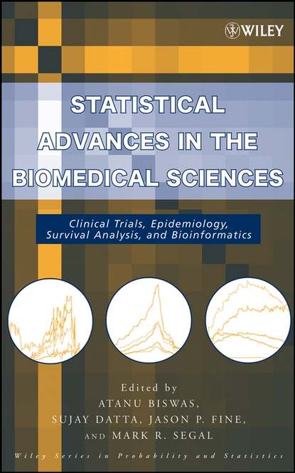 Скачать книгу Statistical Advances in the Biomedical Sciences