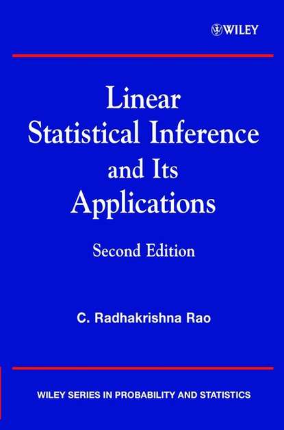 Скачать книгу Linear Statistical Inference and its Applications