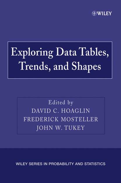 Скачать книгу Exploring Data Tables, Trends, and Shapes