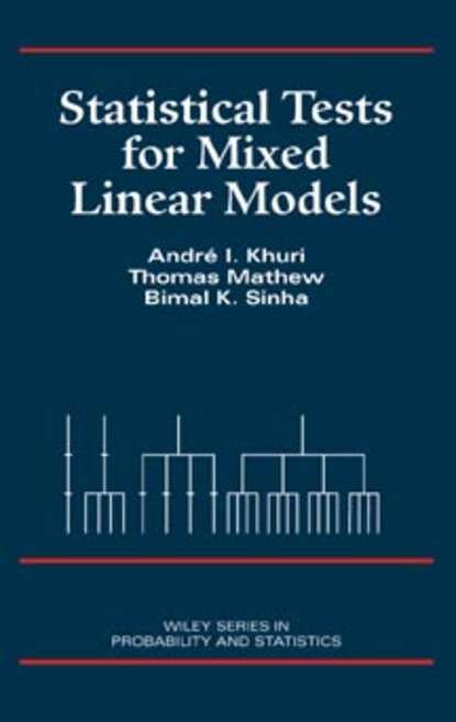 Скачать книгу Statistical Tests for Mixed Linear Models