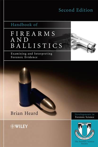 Скачать книгу Handbook of Firearms and Ballistics