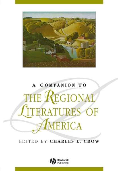 Скачать книгу A Companion to the Regional Literatures of America