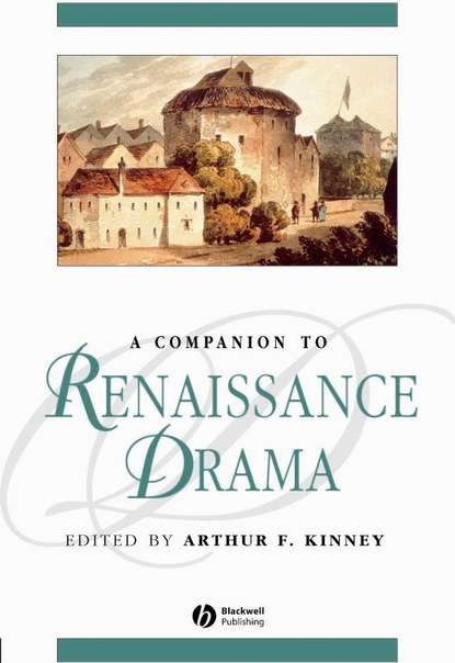 Скачать книгу A Companion to Renaissance Drama