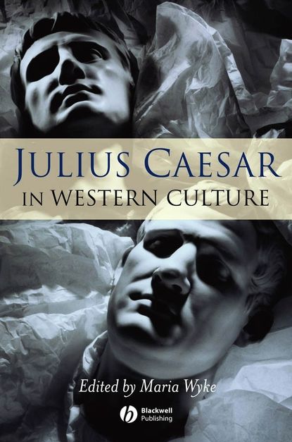 Скачать книгу Julius Caesar in Western Culture