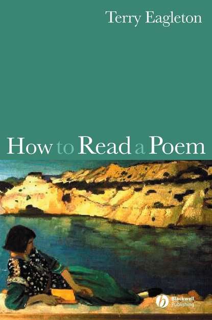 Скачать книгу How to Read a Poem