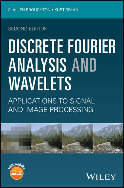 Скачать книгу Discrete Fourier Analysis and Wavelets
