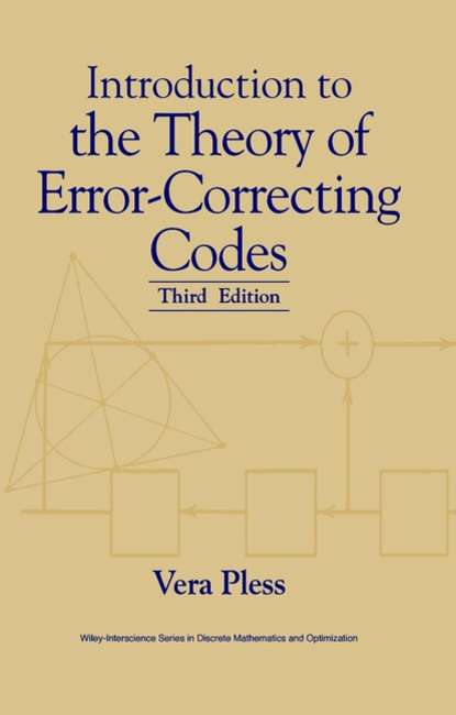 Скачать книгу Introduction to the Theory of Error-Correcting Codes