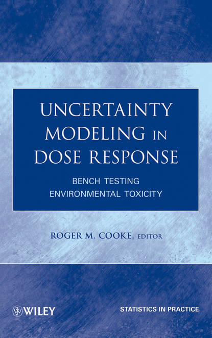 Скачать книгу Uncertainty Modeling in Dose Response