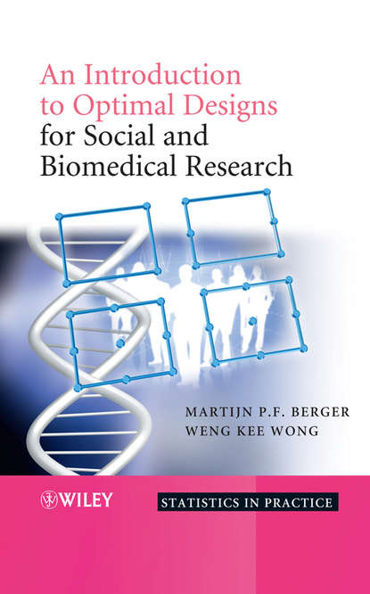 Скачать книгу An Introduction to Optimal Designs for Social and Biomedical Research