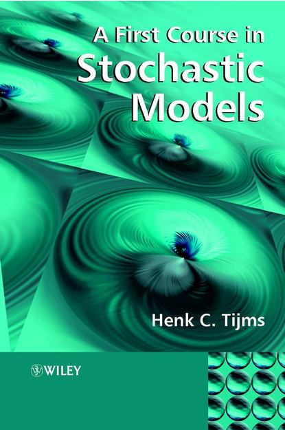 Скачать книгу A First Course in Stochastic Models