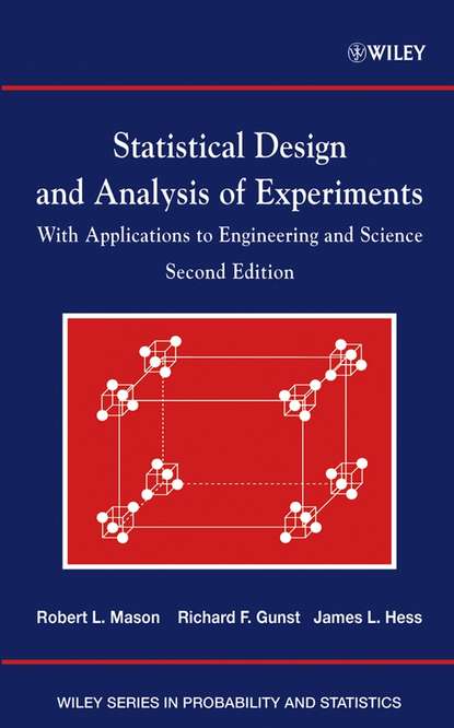 Скачать книгу Statistical Design and Analysis of Experiments