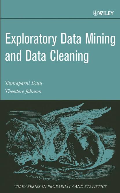 Скачать книгу Exploratory Data Mining and Data Cleaning