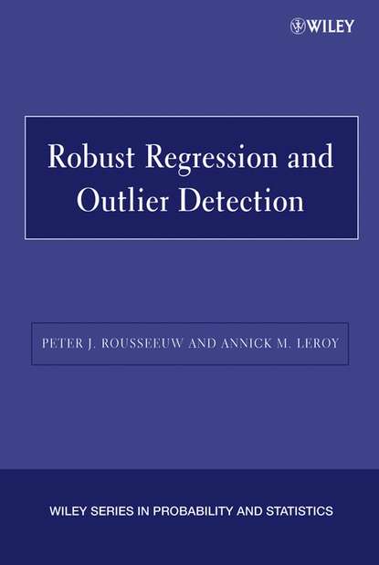 Скачать книгу Robust Regression and Outlier Detection