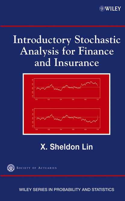 Скачать книгу Introductory Stochastic Analysis for Finance and Insurance