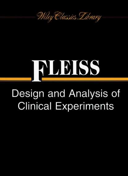 Скачать книгу Design and Analysis of Clinical Experiments