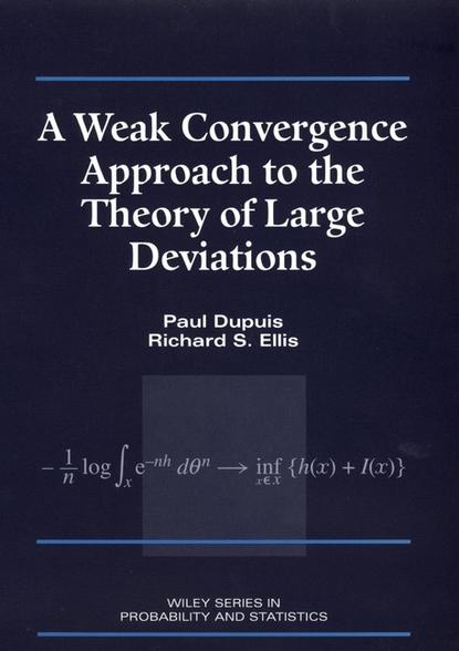 Скачать книгу A Weak Convergence Approach to the Theory of Large Deviations