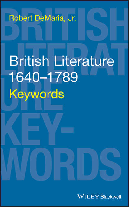 Скачать книгу British Literature 1640-1789