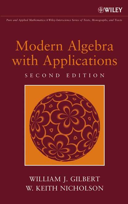 Скачать книгу Modern Algebra with Applications
