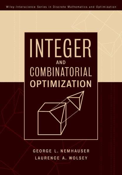 Скачать книгу Integer and Combinatorial Optimization