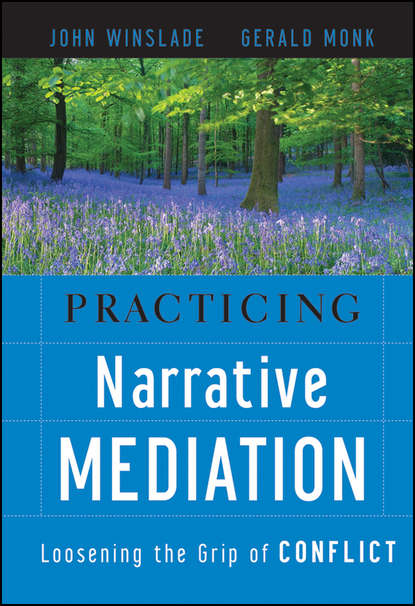 Practicing Narrative Mediation