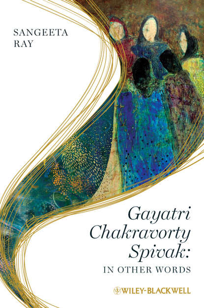 Скачать книгу Gayatri Chakravorty Spivak