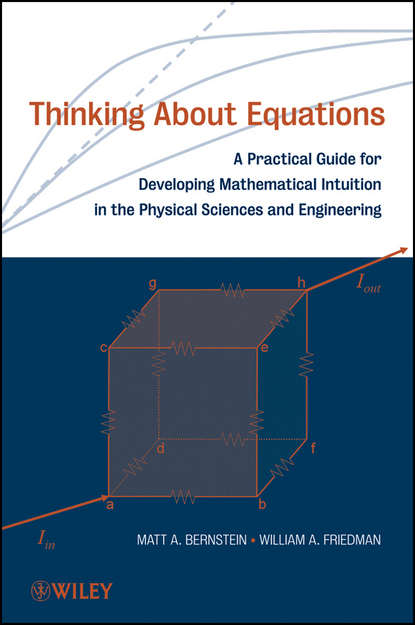 Скачать книгу Thinking About Equations