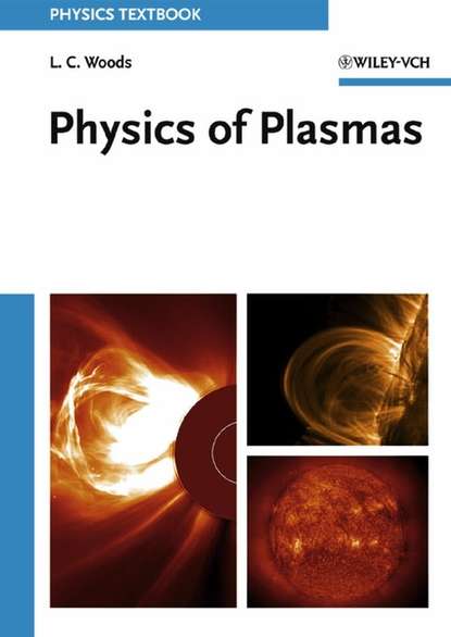 Скачать книгу Physics of Plasmas