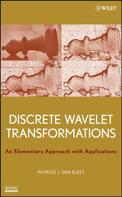 Скачать книгу Discrete Wavelet Transformations