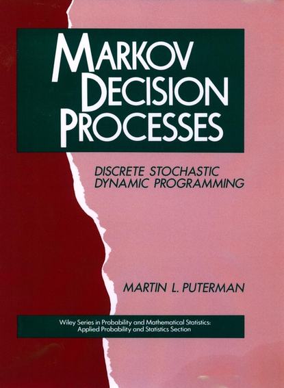 Скачать книгу Markov Decision Processes