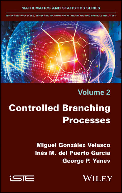 Скачать книгу Controlled Branching Processes