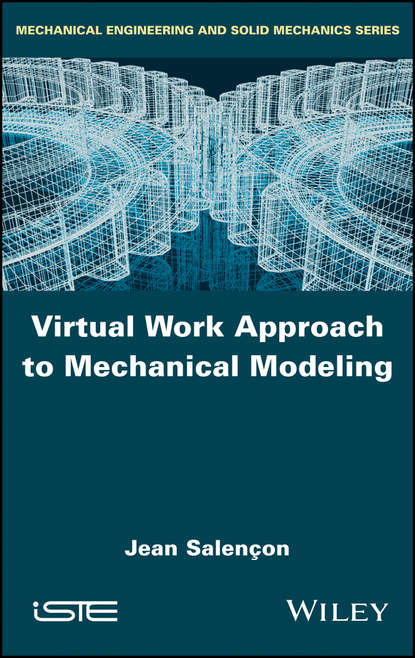 Скачать книгу Virtual Work Approach to Mechanical Modeling