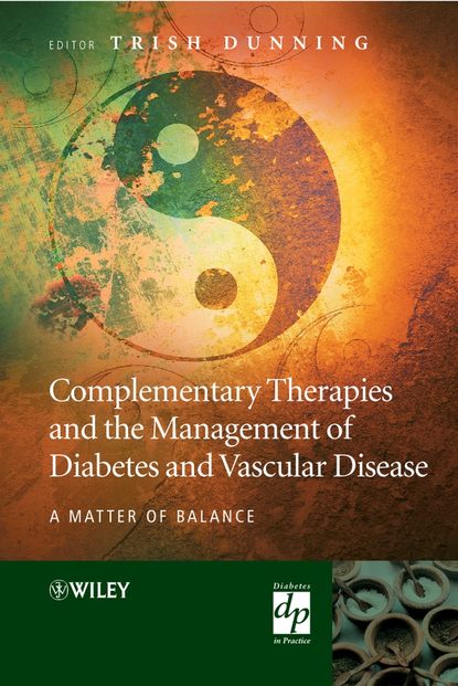 Скачать книгу Complementary Therapies and the Management of Diabetes and Vascular Disease