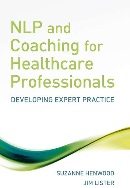 Скачать книгу NLP and Coaching for Health Care Professionals