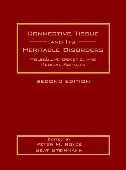 Скачать книгу Connective Tissue and Its Heritable Disorders