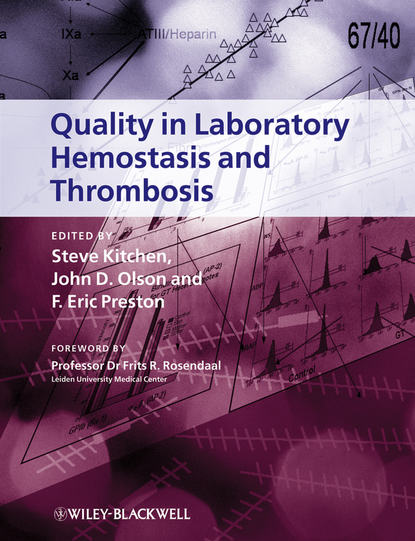 Скачать книгу Quality in Laboratory Hemostasis and Thrombosis