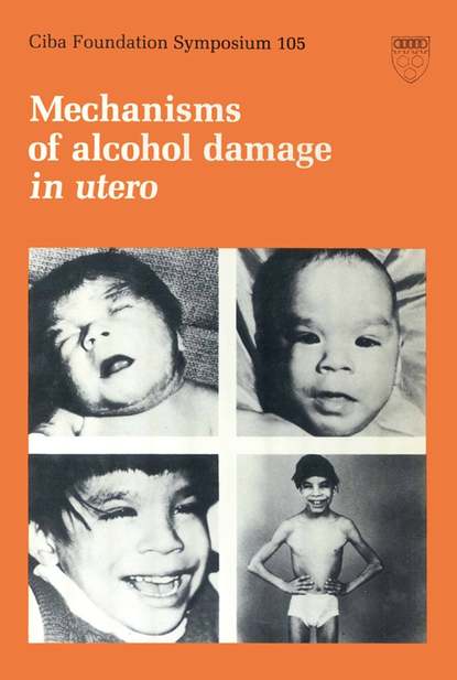Скачать книгу Mechanisms of Alcohol Damage in Utero