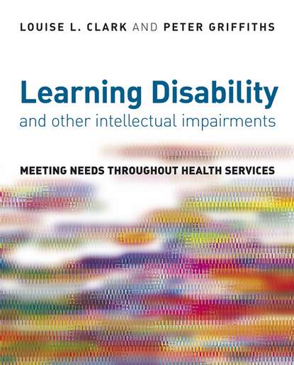 Скачать книгу Learning Disability and other Intellectual Impairments