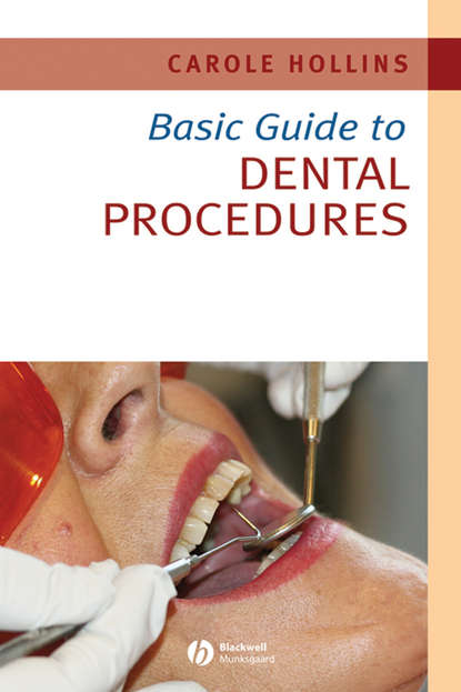 Скачать книгу Basic Guide to Dental Procedures