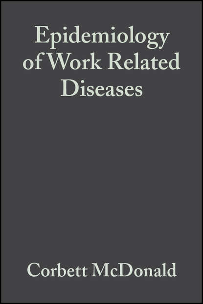 Скачать книгу Epidemiology of Work Related Diseases