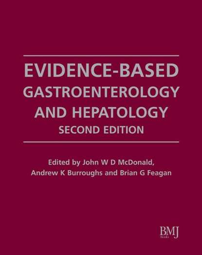 Скачать книгу Evidence-Based Gastroenterology and Hepatology